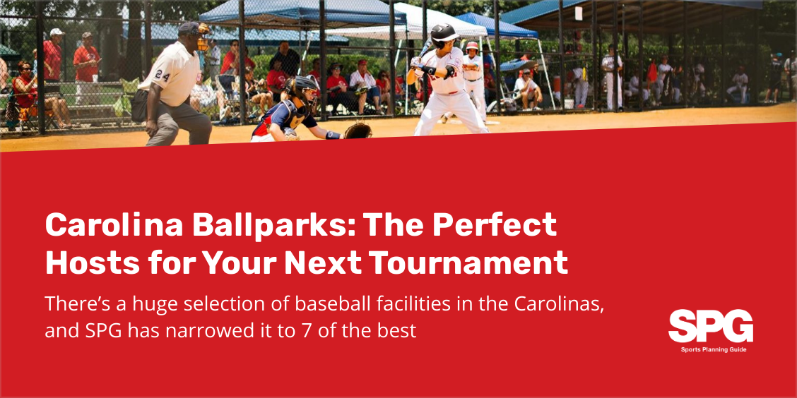 Carolina Ballparks: The Perfect Hosts for Your Next Tournament