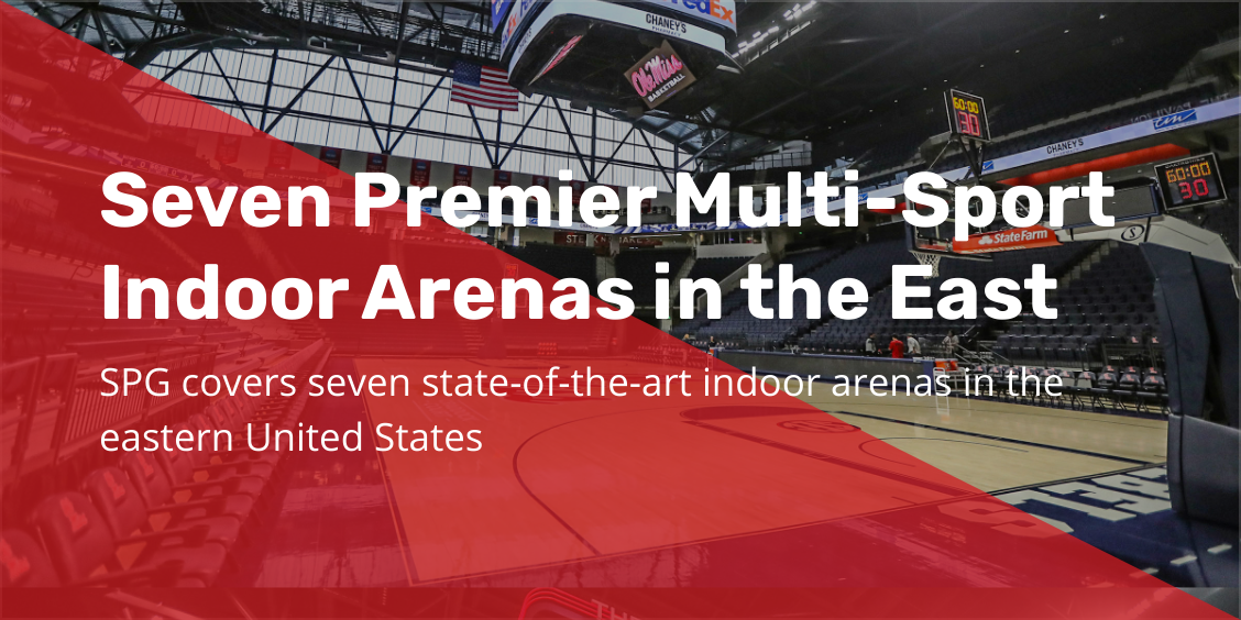 SevenPremierMulti SportIndoorArenasintheEast